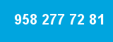 958 277 72 81